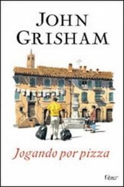 Capa de Jogando por pizza - John Grisham