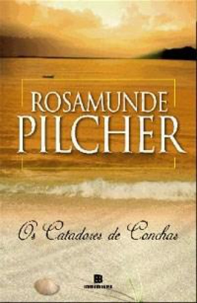 Capa de Os catadores de conchas - Rosamunde Pilcher
