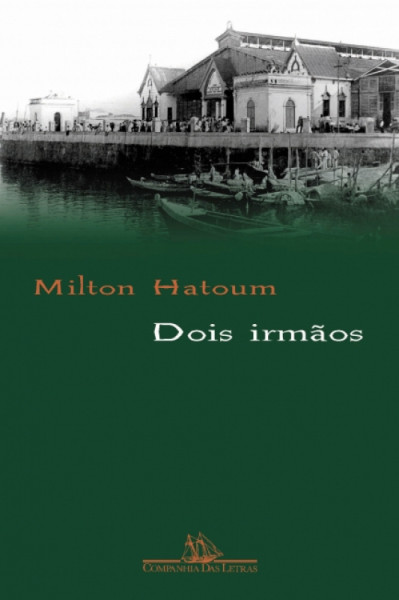 Capa de Dois irmãos - Milton Hatoum