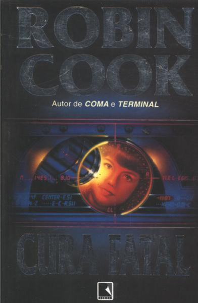 Capa de Cura fatal - Robin Cook