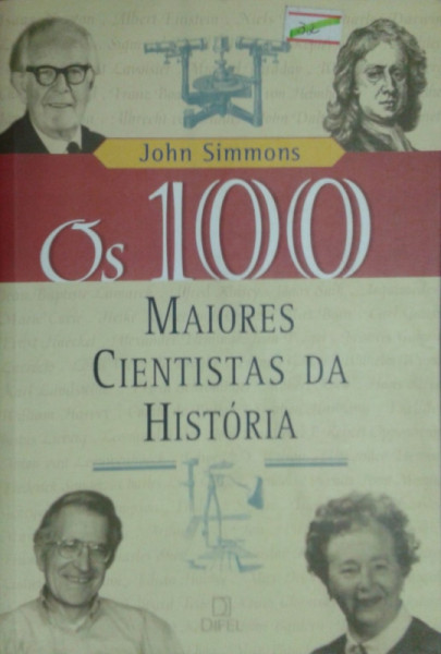 Capa de Os 100 maiores cientístas da história - John Simmons