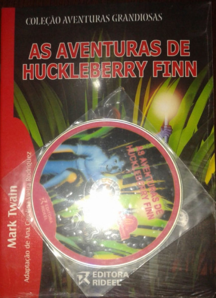 Capa de As aventuras de Huckleberry Finn - Mark Twain; Ana Carolina Vieira Rodriguez (adap.)