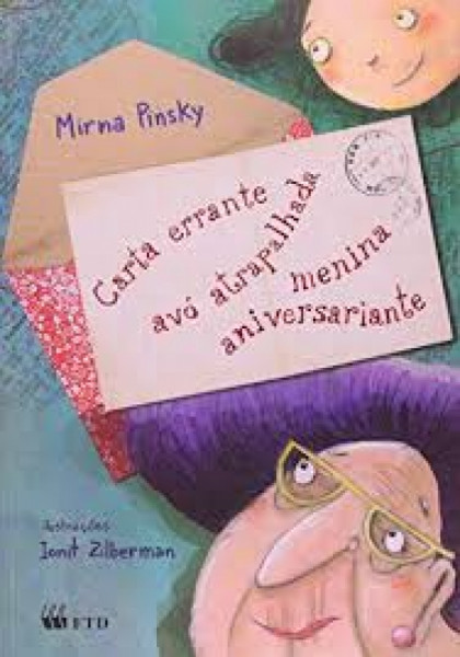 Capa de Carta errante, avó atrapalhada, menina aniversariante - Mirna Pinsky