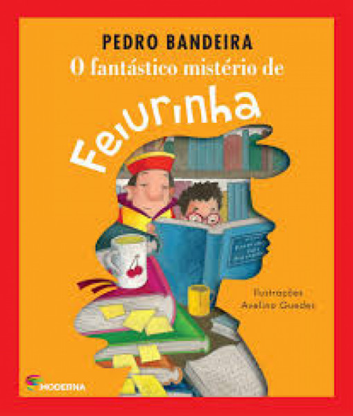 Capa de O fantástico mistério de Feiurinha - Pedro Bandeira