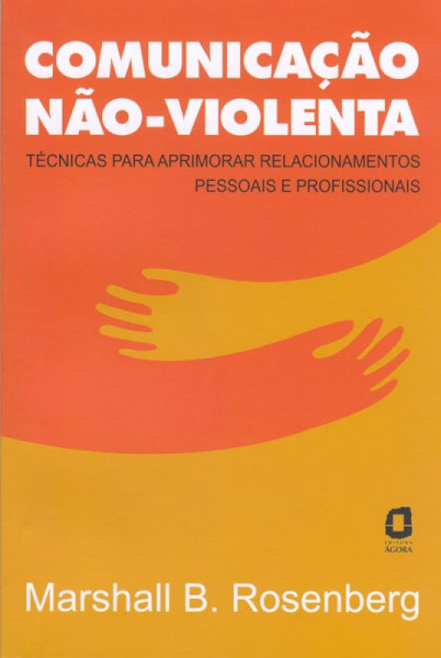 Capa de Comunicação não-violenta - Marshall B. Rosenberg