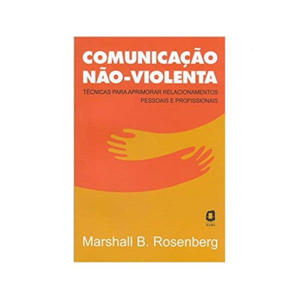 Capa de Comunicação não-violenta - Marshall B. Rosenberg