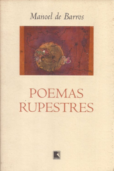 Capa de Poemas rupestres - Manoel de Barros