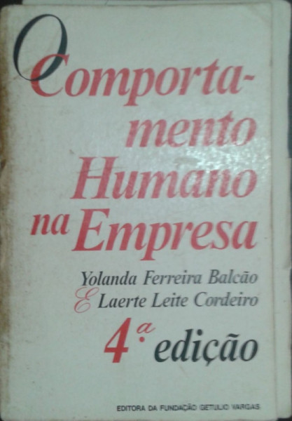Capa de O comportamento humano na empresa - Yolanda Ferreira Balcão; Laerte Leite Cordeiro