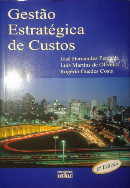Capa de Gestão estratégica de custos - José Hernandez Perez Jr. Luís Martins de Oliveira Rogério Guedes Costa