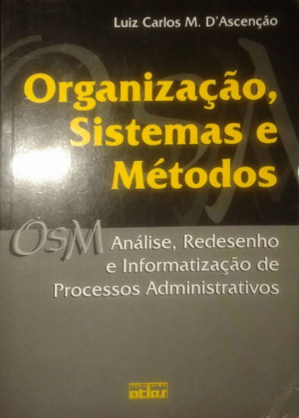 Capa de Organização, sistemas e métodos - Luiz Carlos M. DAscenção