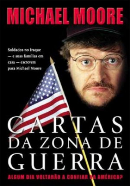 Capa de Cartas da zona de guerra - Michael Moore