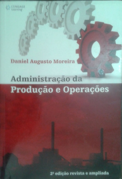 Capa de Administração da produção e operações - Daniel Augusto Moreira
