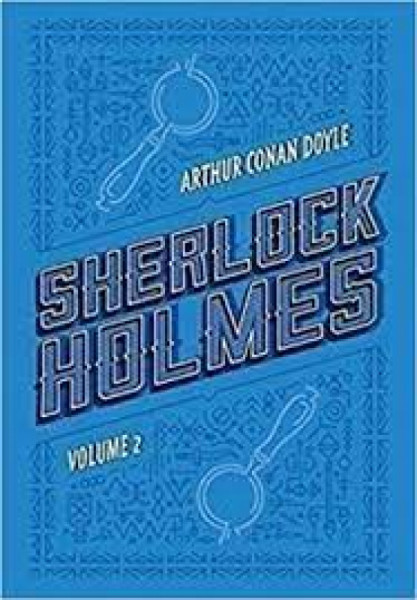 Capa de Sherlock Holmes volume 2 - Arthur Conan Doyle