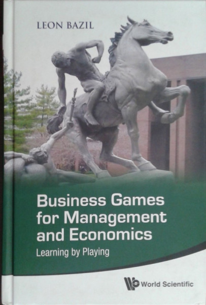 Capa de Business games for management and economics - Leon Bazil
