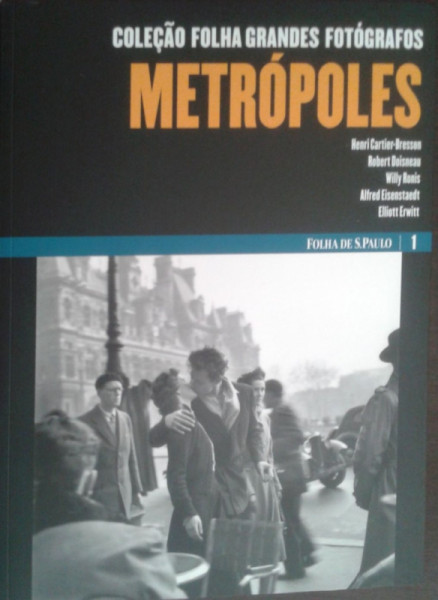 Capa de Coleção folha grandes fotógrafos: Metrópoles - 