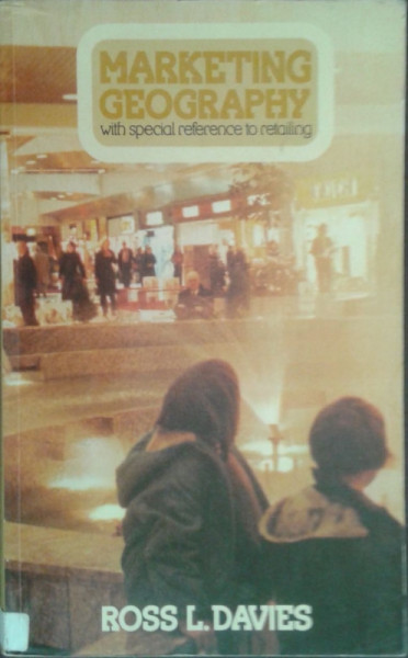 Capa de Marketing geographu with special reference to retailing - Ross L. Davies
