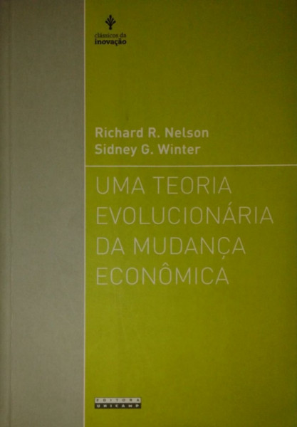Capa de Uma teoria evolucionária da mudança econômica - Richard R. Nelson Sidney G. Winter