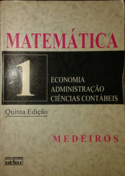Capa de Matemática 1 - Sebastião Medeiros da Silva Elio Medeiros da Silva Ermes Medeiros da Silva