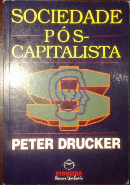 Capa de Sociedade pós-capitalista - Peter Drucker