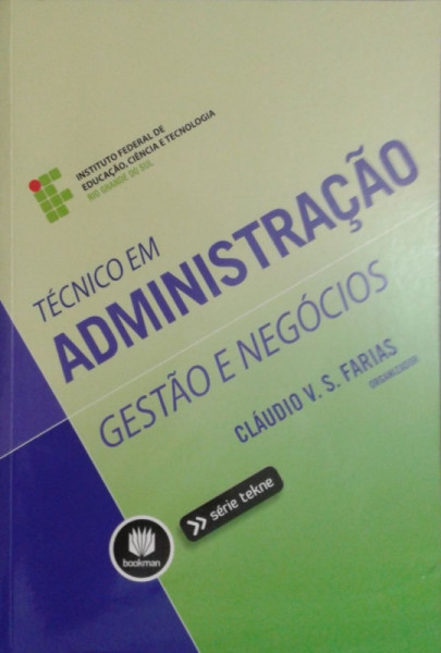 Capa de Técnico em administração - Cláudio V. S. Farias Org.