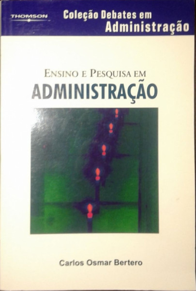 Capa de Ensino e pesquisa em Administração - Carlos Osmar Bertero