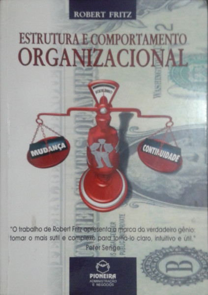 Capa de Estrutura e comportamento organizacional - Robert Fritz