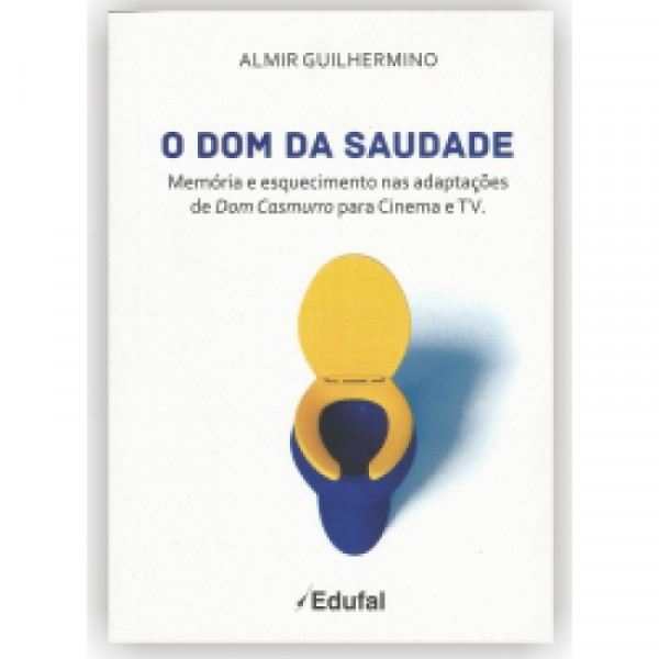 Capa de O Dom da Saudade - Almir Guilhermino