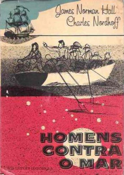 Capa de Homens contra o mar - James Norman Hall, Charles Nordhoff