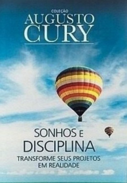 Capa de Sonhos e disciplina - Augusto Cury