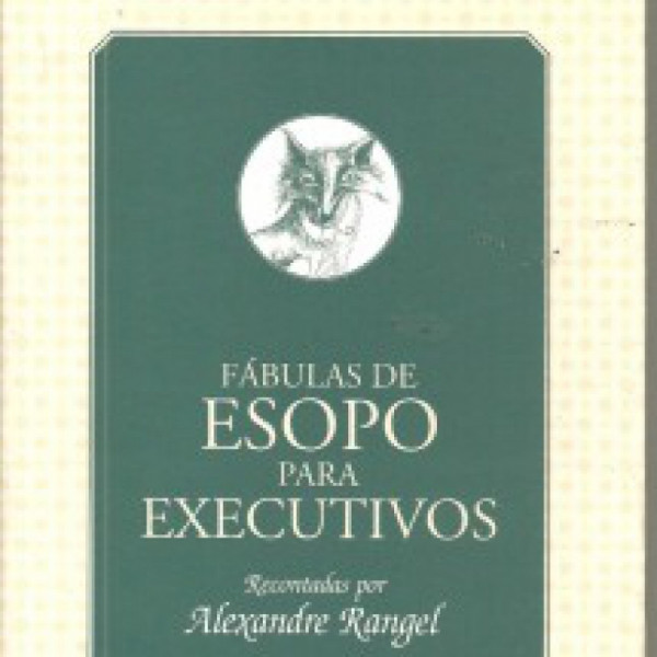 Capa de Fábulas de Esopo para executivos - Alexandre Rangel
