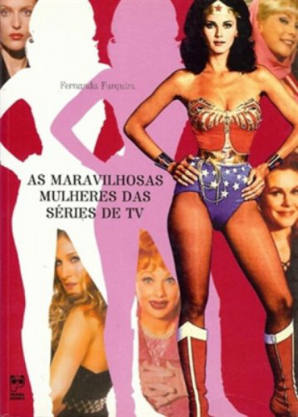 Capa de As Maravilhosas Mulheres das Series de TV - Fernanda Furquim