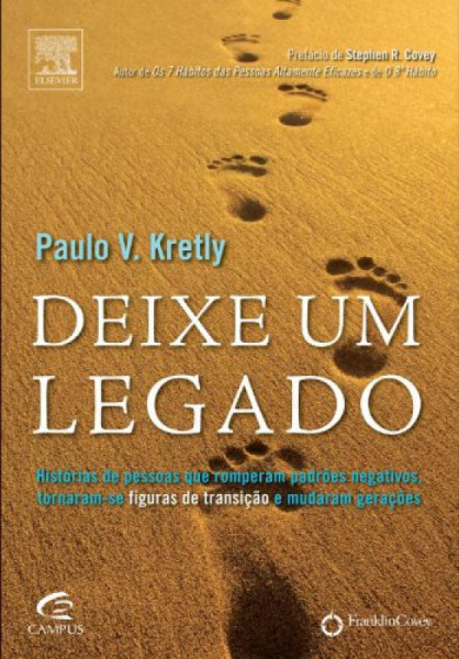 Capa de DEIXE UM LEGADO - PAULO KRETLY
