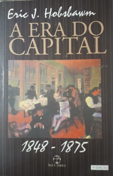 Capa de A era do capital - Eric J. Hobsbawm