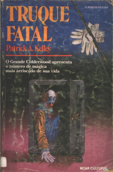 Capa de Truque fatal - Patrick A. Kelley