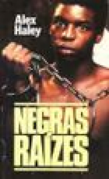 Capa de Negras Raízes - Alex Haley