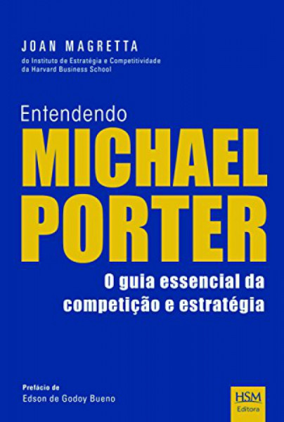Capa de Entendendo Michael Porter - Joan Magretta