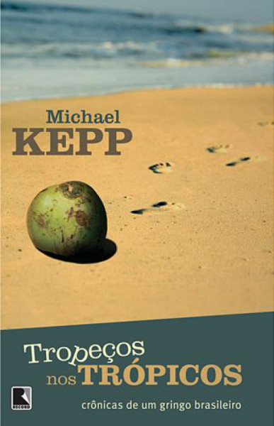Capa de Tropeços nos trópicos - Michael Kepp