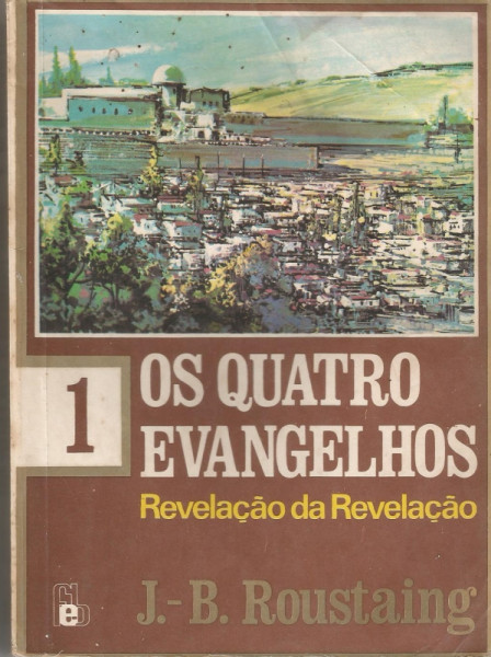 Capa de OS QUATRO EVANGELHOS 1 - J.- B. ROUSTAING