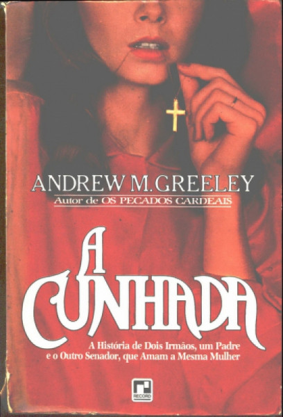 Capa de A cunhada - Andrew M. Greeley