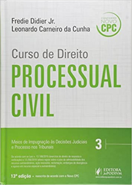 Capa de Curso de direito processual civil  volume 3 - Fredie Didier Jr.; Leonardo Carneiro da Cunha