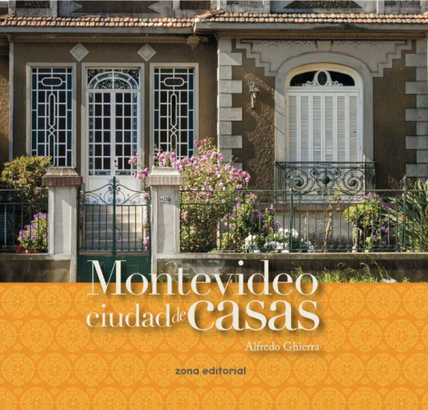 Capa de Montevideo Cuidade de Casas - Alfredo Ghierra
