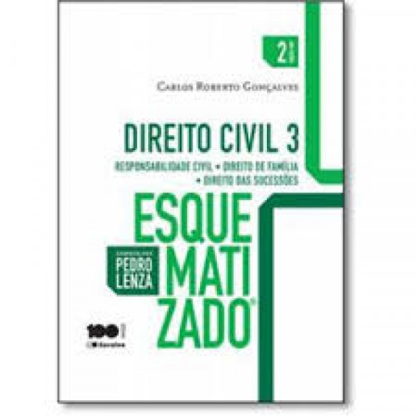 Capa de Direito civil esquematizado volume 3 - Carlos Roberto Gonçalves