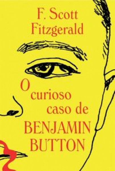 Capa de O curioso caso de Benjamin Button - F. Scott Fitzgerald