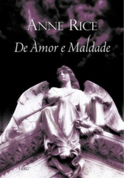 Capa de De amor e maldade - Anne Rice