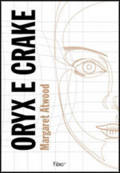 Capa de Oryx e Crake - Margaret Atwood
