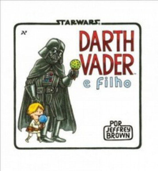 Capa de Darth Vader e Filho - Jeffrey Brown