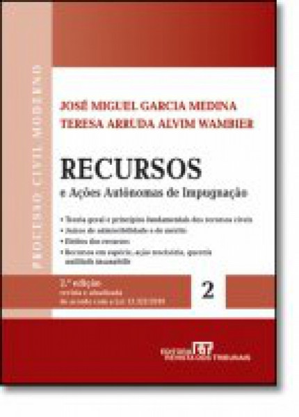 Capa de Recursos e ações autônomas de impugnação - José Miguel Garcia Medina; Teresa Arruda Alvim Wambier