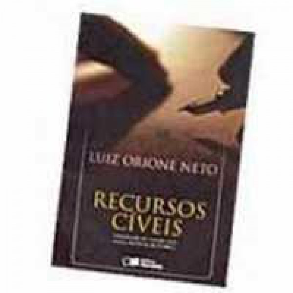 Capa de Recursos cíveis - Luiz Orione Neto