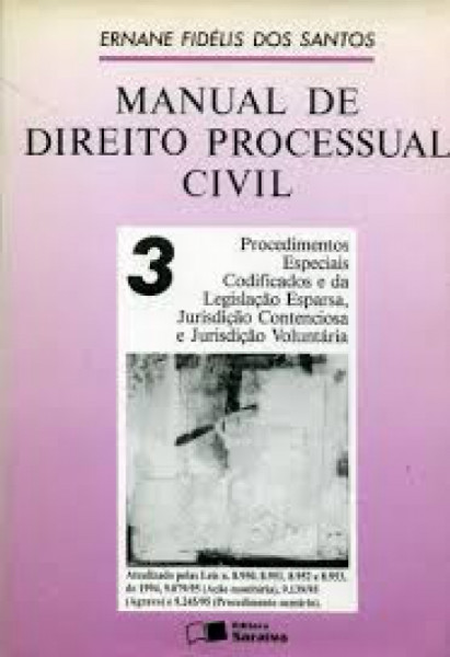 Capa de Manual de direito processual civil volume 3 - Ernane Fidélis dos Santos