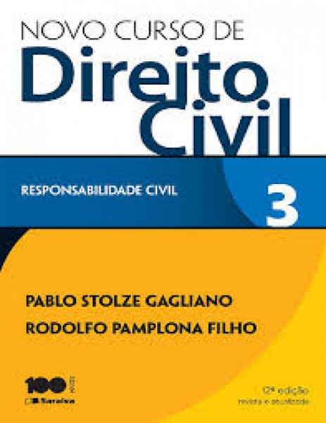 Capa de Novo curso de direito civil volume 3 - Pablo Stolze Gagliano; Rodolfo Pamplona Filho